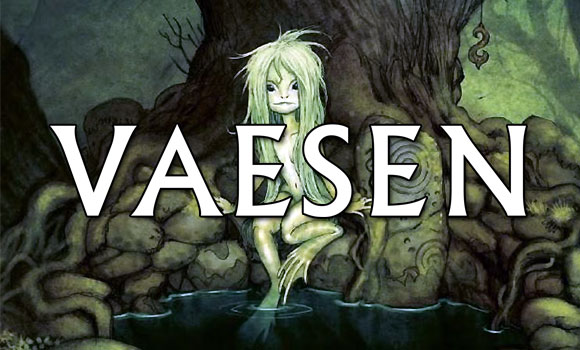 Rol online: Vaesen